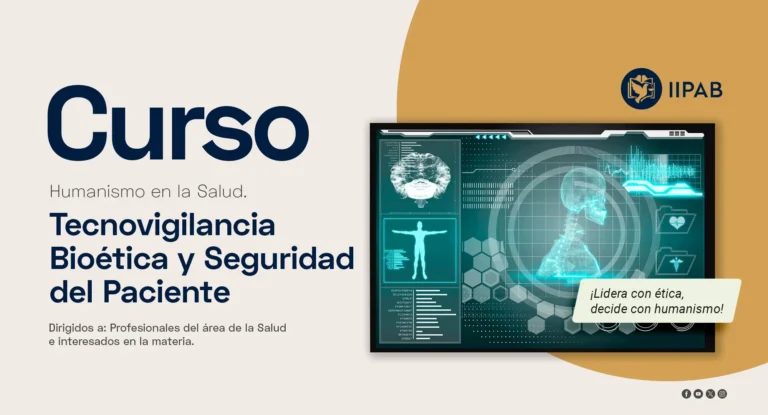 Tecnovigilancia Bioética y Seguridad del Paciente